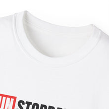 Load image into Gallery viewer, Unstoppable, Unbreakable, Unshakeable Unisex T-Shirt

