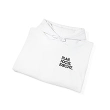 Load image into Gallery viewer, Plan.Focus.Execute Unisex Heavy Blend™ Hooded Sweatshirt
